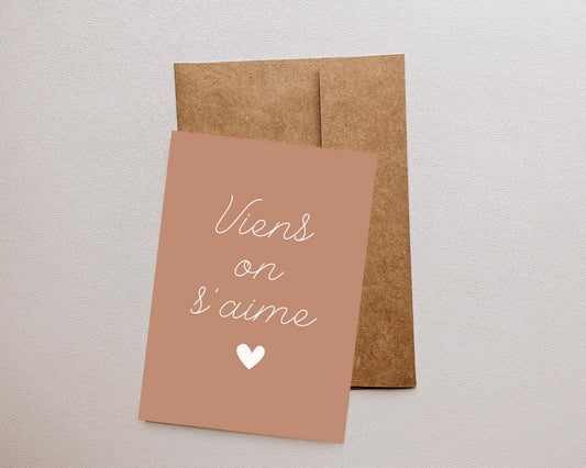 Carte ✨ viens on s’aime ✨